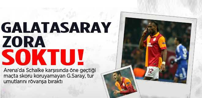 Galatasaray turu zora soktu: 1-1