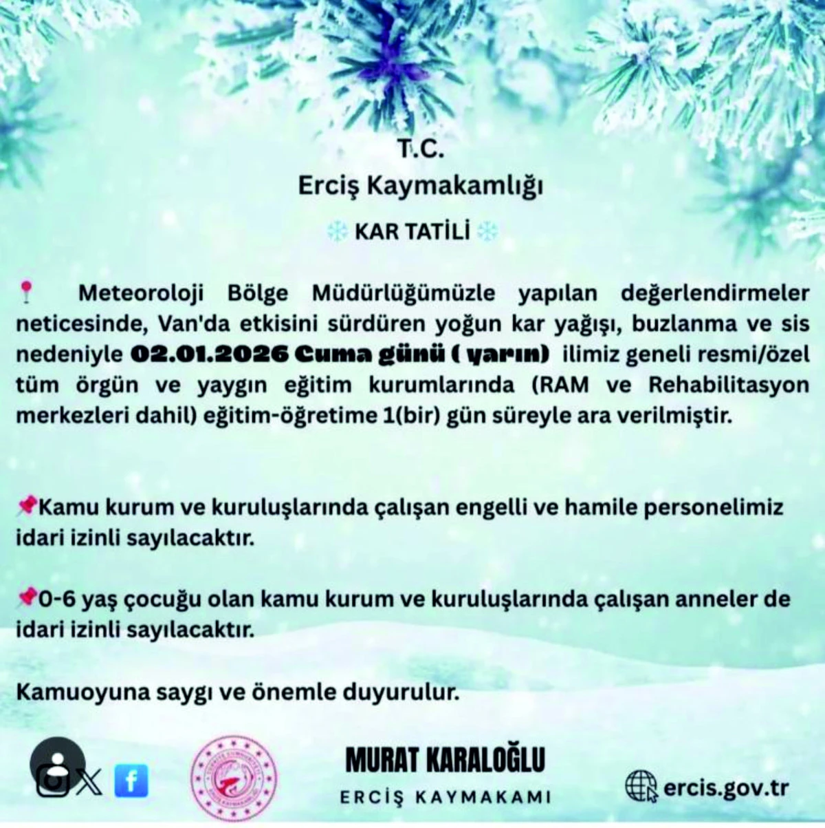 Erciş'te 1 g&uuml;nl&uuml;k kar tatili